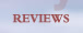 Reviews